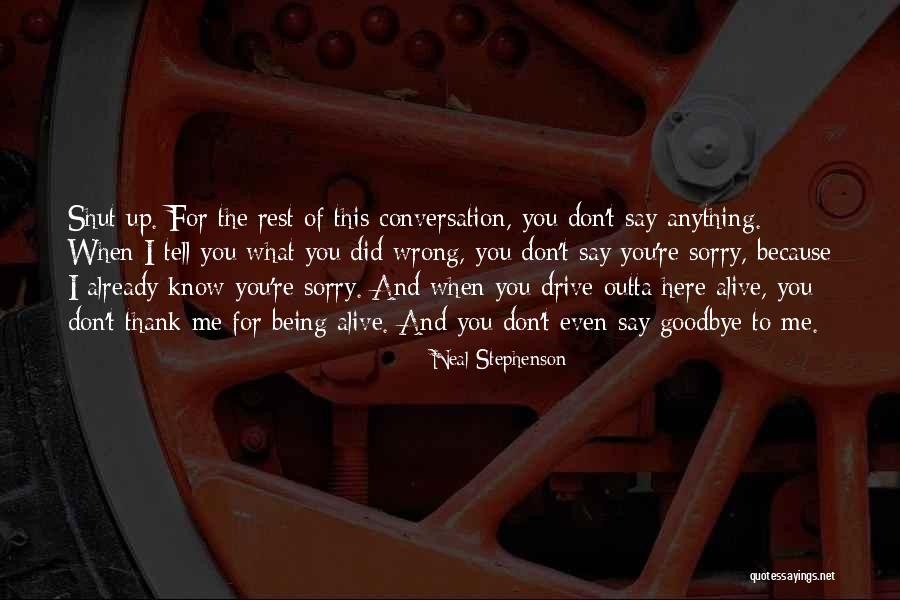 Get Me Outta Here Quotes By Neal Stephenson Get Me Outta Here Quotes By Neal Stephenson