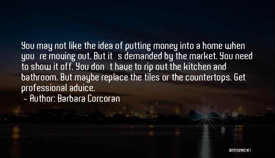 Get Money Quotes By Barbara Corcoran