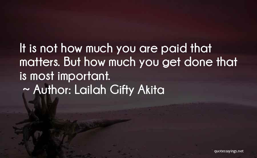 Get Money Quotes By Lailah Gifty Akita