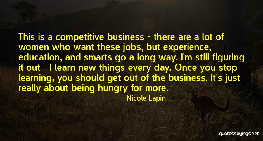 Get More Experience Quotes By Nicole Lapin Get More Experience Quotes By Nicole Lapin