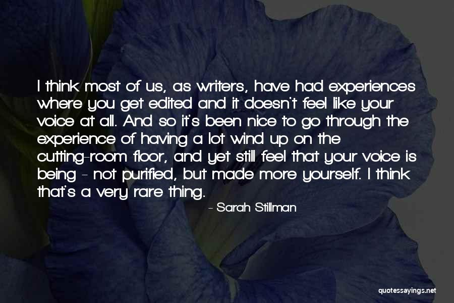 Get More Experience Quotes By Sarah Stillman Get More Experience Quotes By Sarah Stillman