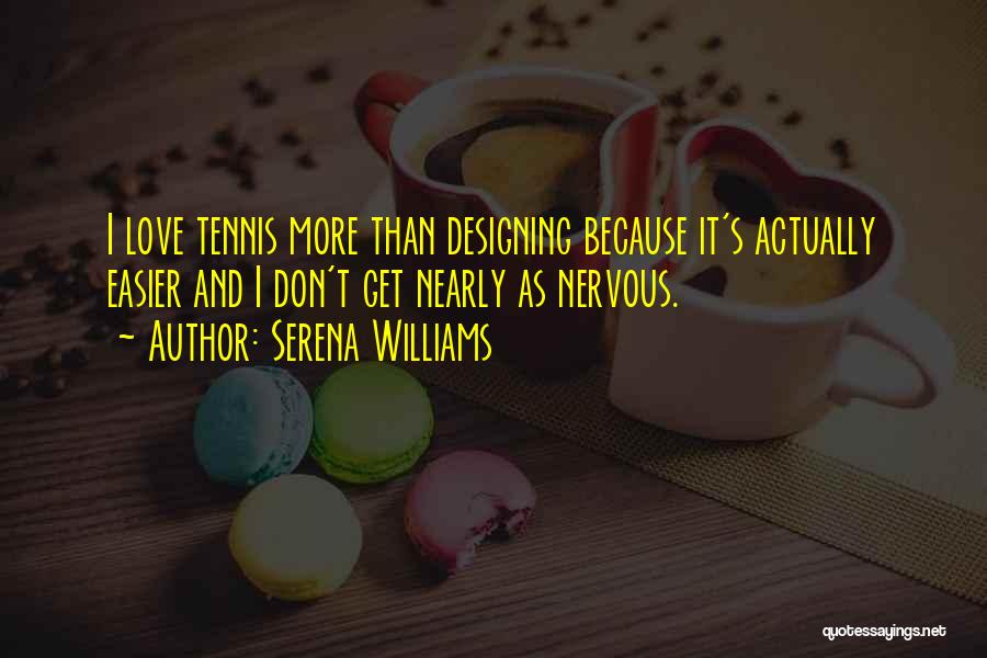 Get More Quotes By Serena Williams