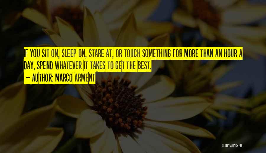 Get More Sleep Quotes By Marco Arment