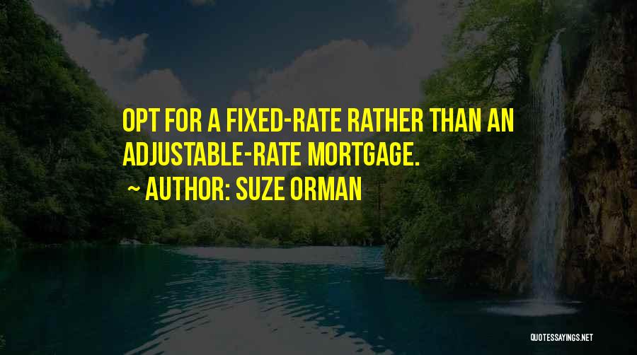 Get Mortgage Rate Quotes By Suze Orman