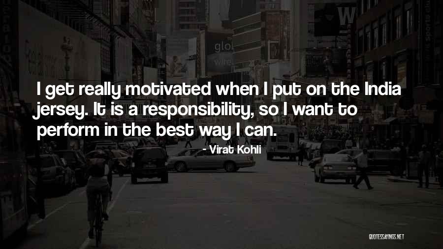 Get Motivated Quotes By Virat Kohli Get Motivated Quotes By Virat Kohli