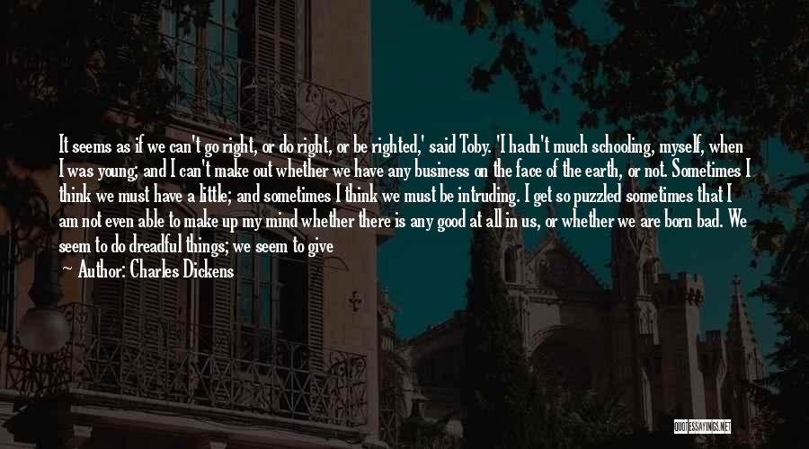 Get My Mind Right Quotes By Charles Dickens