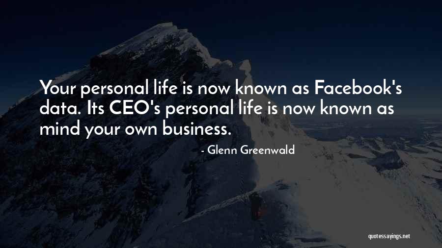 Get Off Facebook Quotes By Glenn Greenwald Get Off Facebook Quotes By Glenn Greenwald