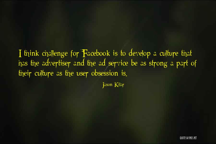 Get Off Facebook Quotes By Jason Kilar Get Off Facebook Quotes By Jason Kilar