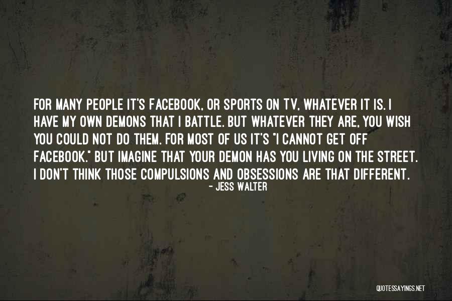 Get Off Facebook Quotes By Jess Walter Get Off Facebook Quotes By Jess Walter