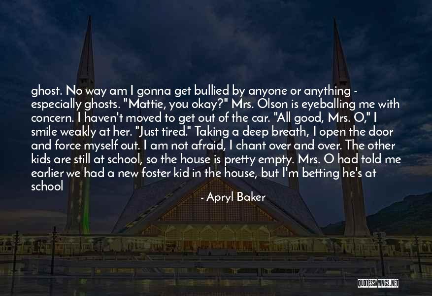 Get Off My Way Quotes By Apryl Baker