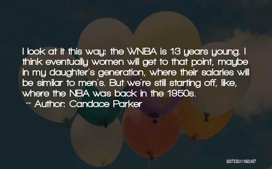 Get Off My Way Quotes By Candace Parker