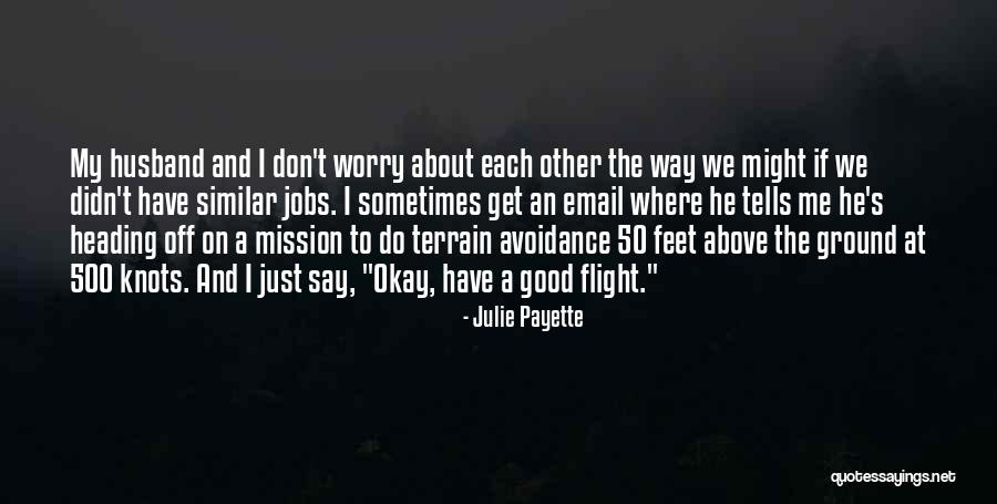 Get Off My Way Quotes By Julie Payette