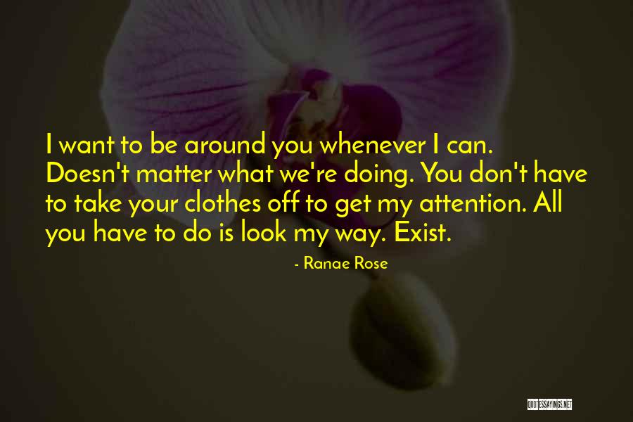 Get Off My Way Quotes By Ranae Rose