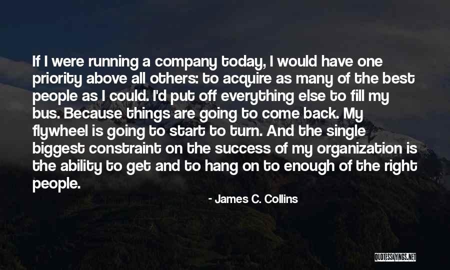 Get Off The Bus Quotes By James C. Collins