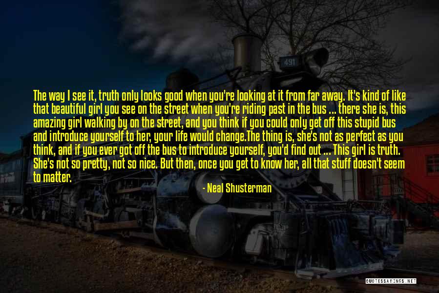 Get Off The Bus Quotes By Neal Shusterman