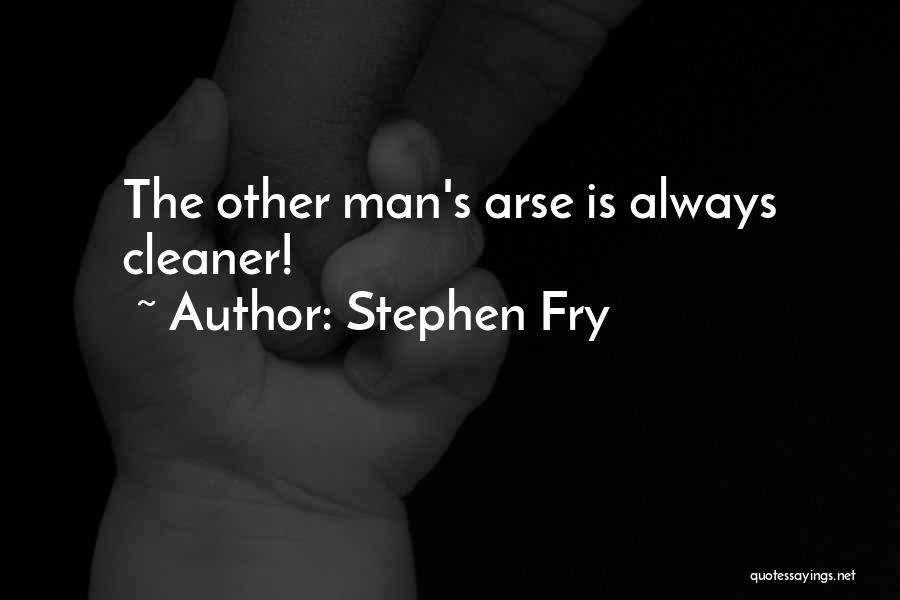 Get Off Your Arse Quotes By Stephen Fry