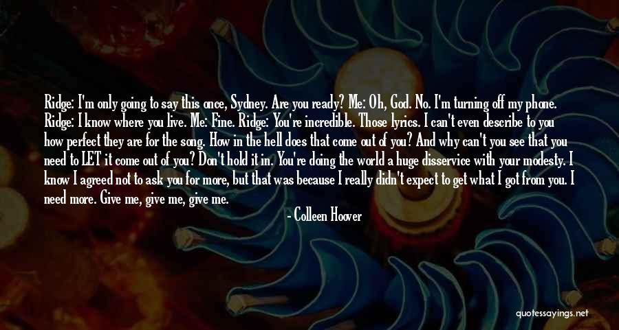 Get Off Your Phone Quotes By Colleen Hoover Get Off Your Phone Quotes By Colleen Hoover