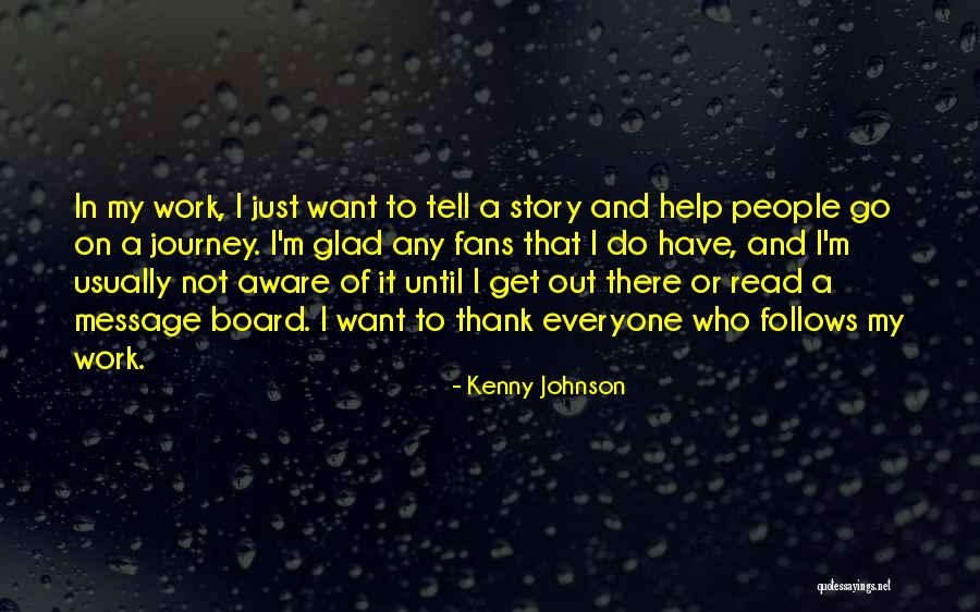 Get On Board Quotes By Kenny Johnson Get On Board Quotes By Kenny Johnson