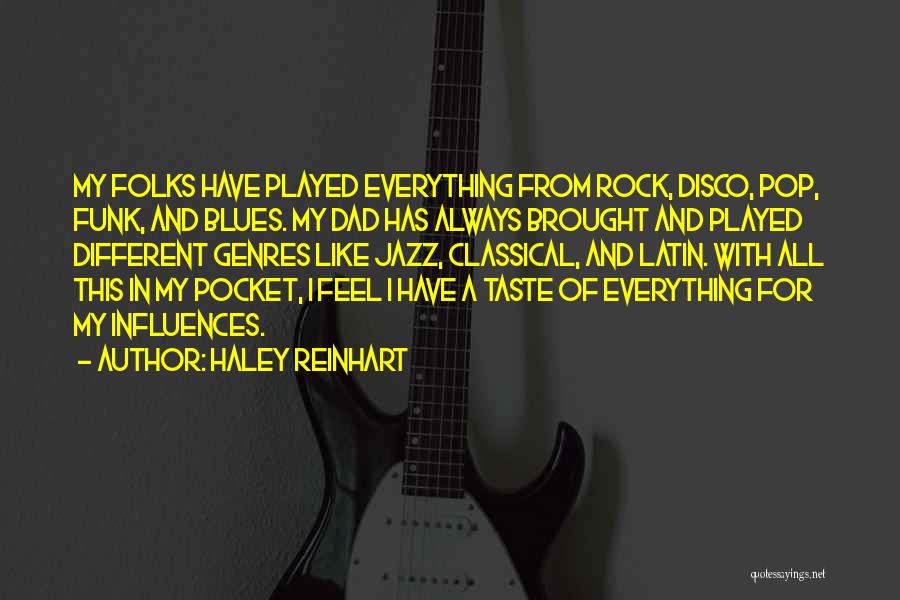 Get Out Of Funk Quotes By Haley Reinhart