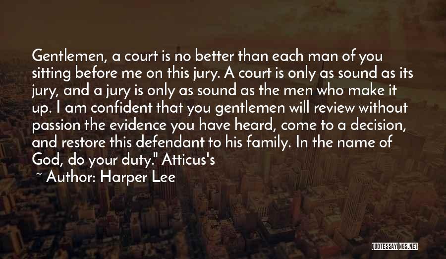 Get Out Of Jury Duty Quotes By Harper Lee