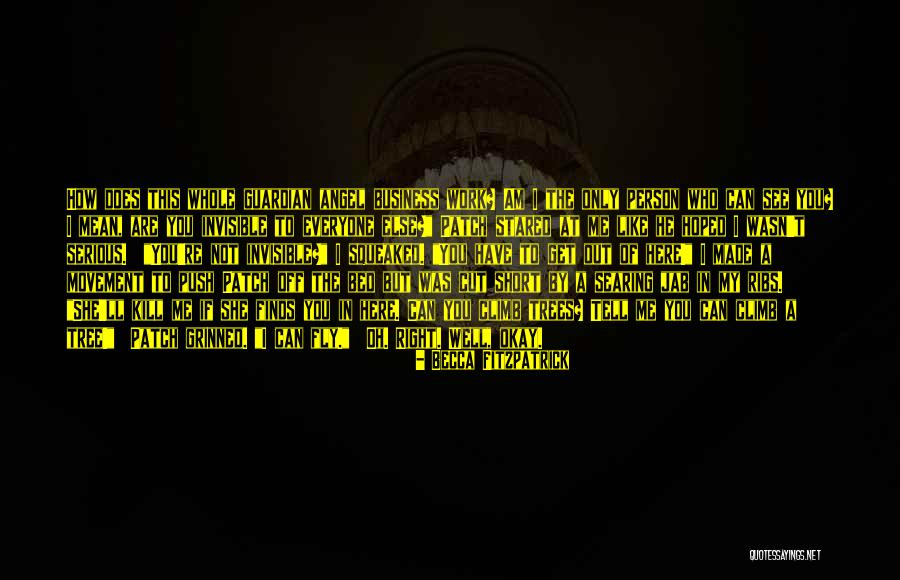 Get Out Of My Business Quotes By Becca Fitzpatrick Get Out Of My Business Quotes By Becca Fitzpatrick