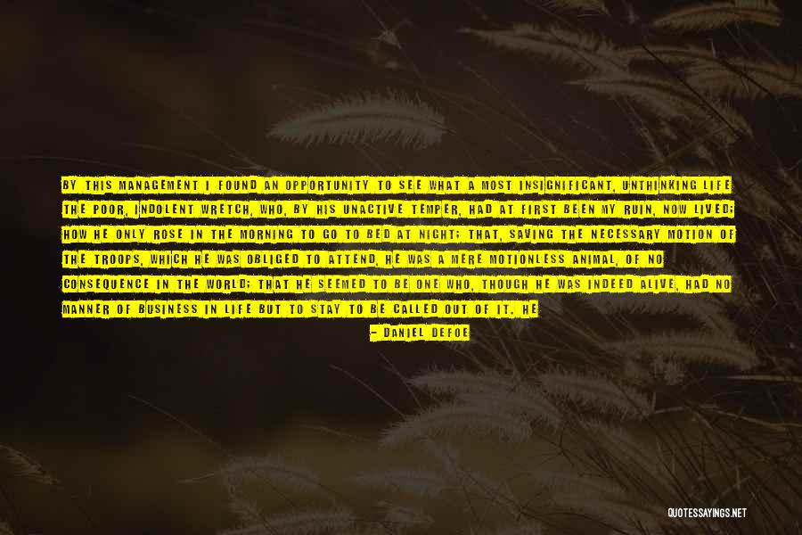 Get Out Of My Business Quotes By Daniel Defoe Get Out Of My Business Quotes By Daniel Defoe