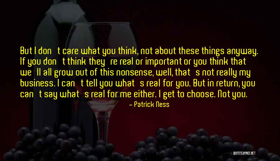 Get Out Of My Business Quotes By Patrick Ness Get Out Of My Business Quotes By Patrick Ness
