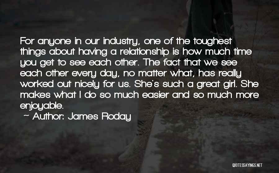 Get Out Of Relationship Quotes By James Roday