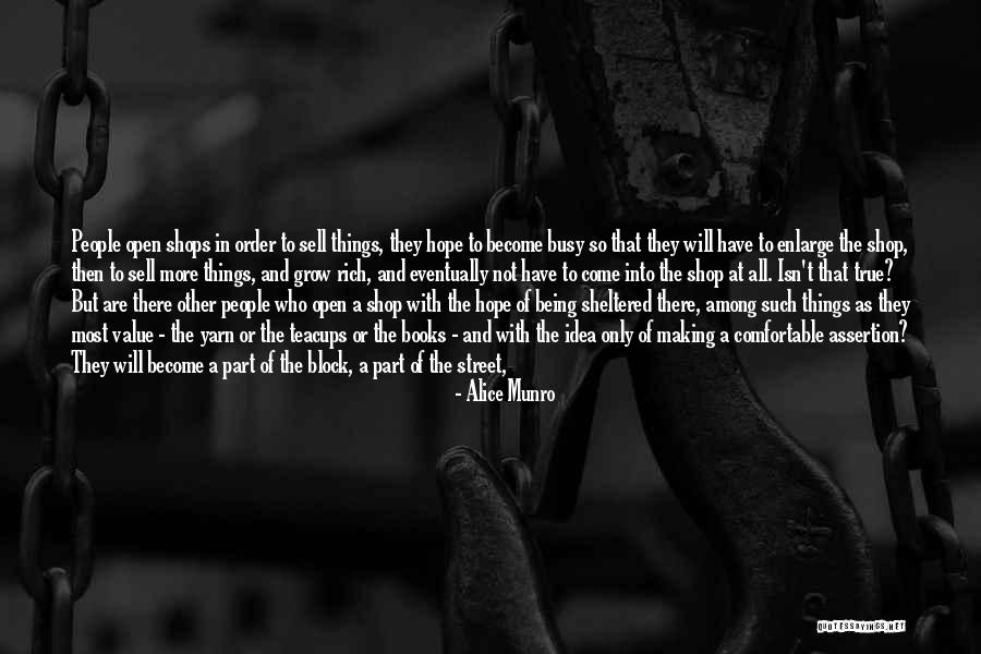 Get Out Of Town Quotes By Alice Munro