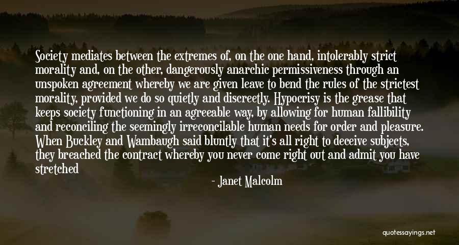 Get Out Of Your Own Way Quotes By Janet Malcolm Get Out Of Your Own Way Quotes By Janet Malcolm