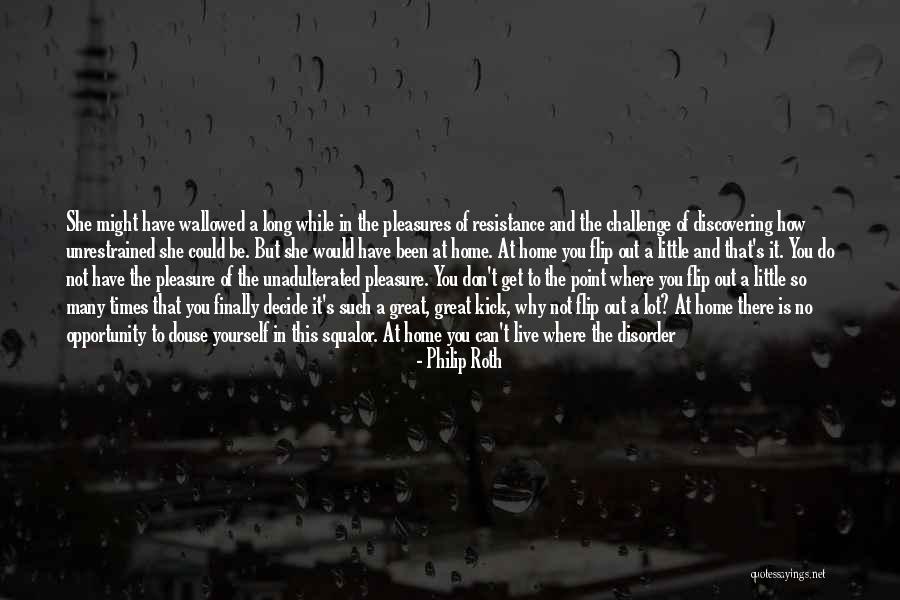 Get Out There And Live A Little Quotes By Philip Roth Get Out There And Live A Little Quotes By Philip Roth