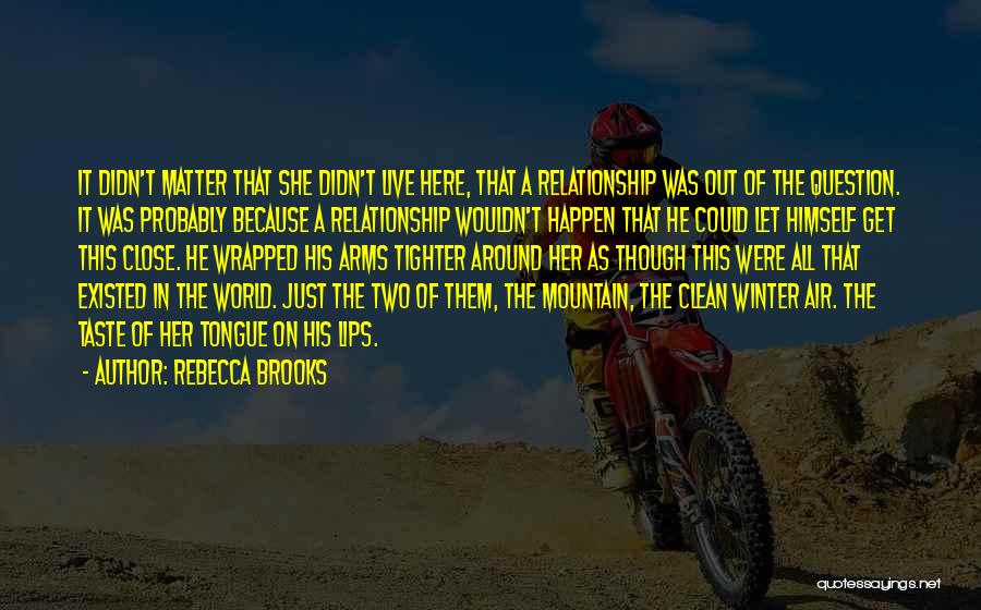 Get Outdoors Quotes By Rebecca Brooks