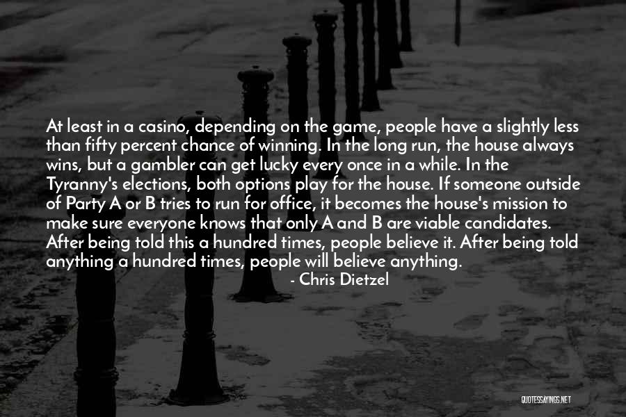 Get Outside Quotes By Chris Dietzel Get Outside Quotes By Chris Dietzel