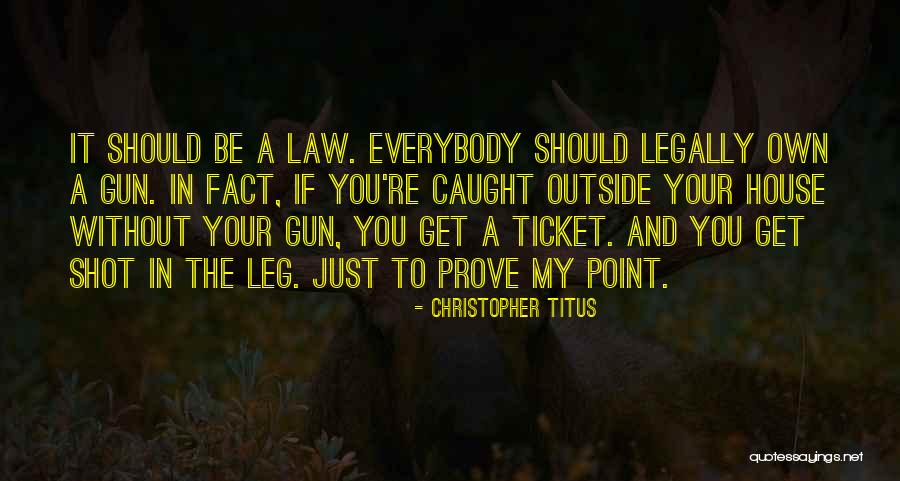 Get Outside Quotes By Christopher Titus