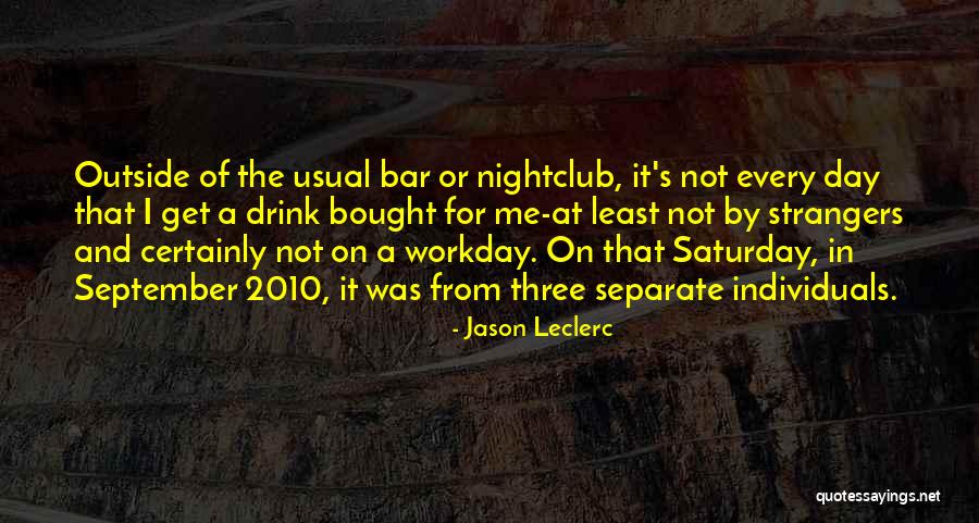 Get Outside Quotes By Jason Leclerc