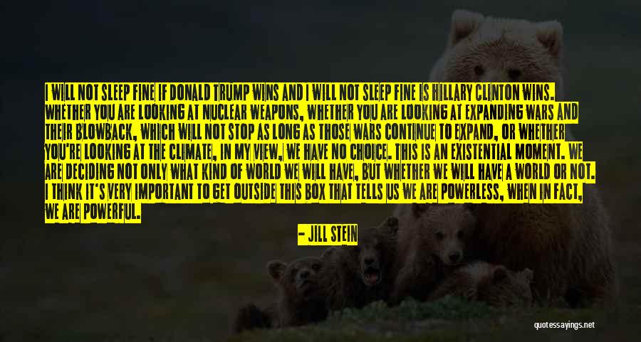 Get Outside Quotes By Jill Stein Get Outside Quotes By Jill Stein