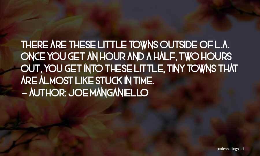 Get Outside Quotes By Joe Manganiello