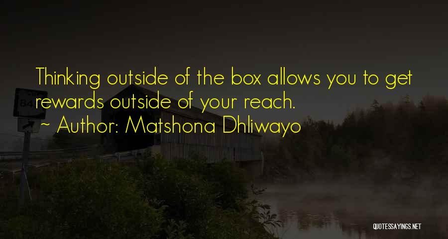 Get Outside Quotes By Matshona Dhliwayo