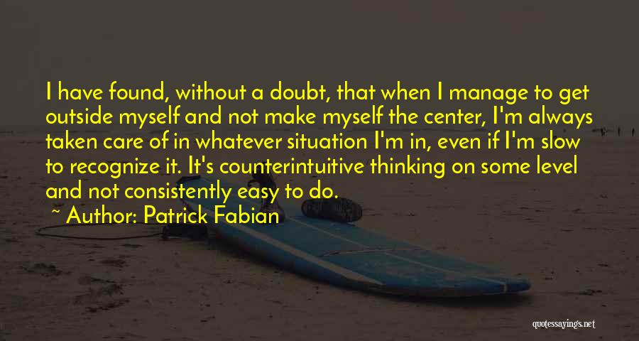 Get Outside Quotes By Patrick Fabian