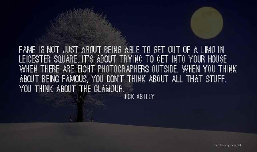 Get Outside Quotes By Rick Astley Get Outside Quotes By Rick Astley