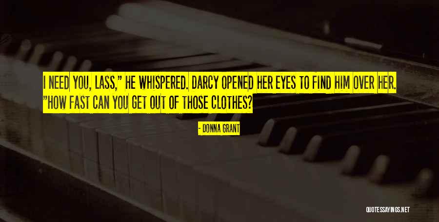Get Over Him Quotes By Donna Grant Get Over Him Quotes By Donna Grant