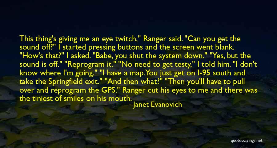 Get Over Him Quotes By Janet Evanovich Get Over Him Quotes By Janet Evanovich