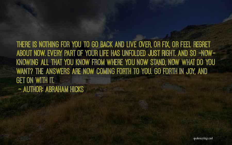 Get Over Past Quotes By Abraham Hicks