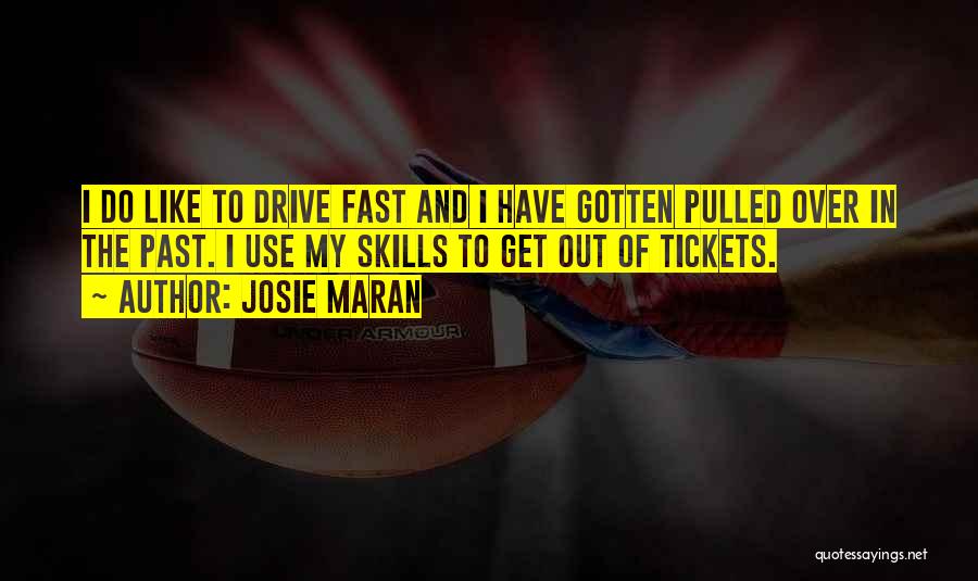 Get Over Past Quotes By Josie Maran