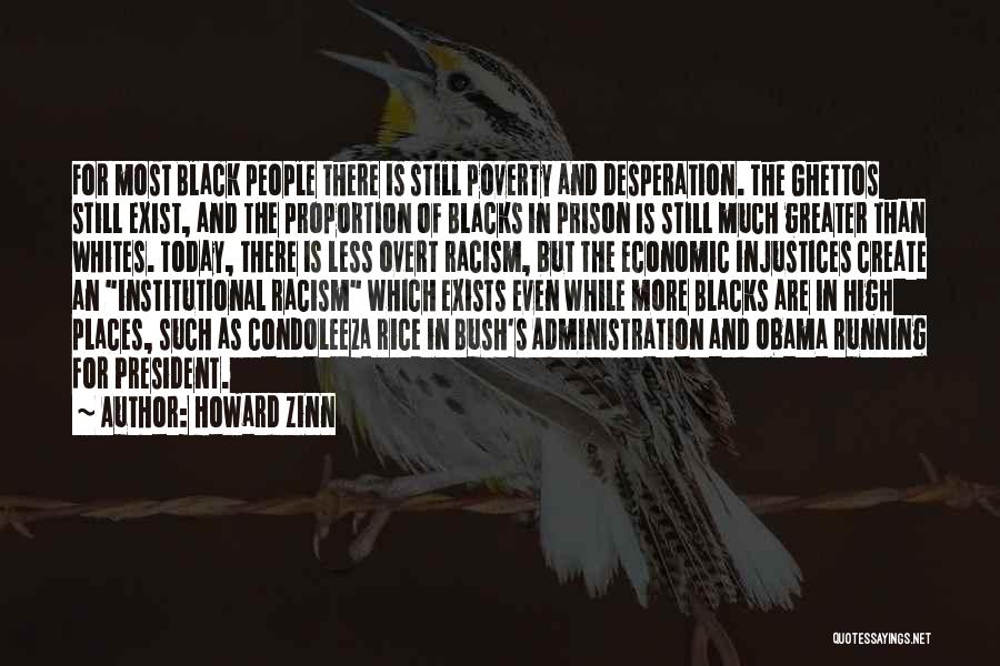 Get Over Racism Quotes By Howard Zinn