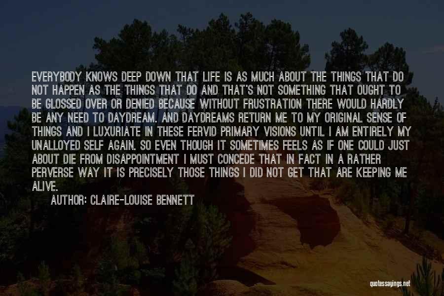 Get Over Self Quotes By Claire-Louise Bennett