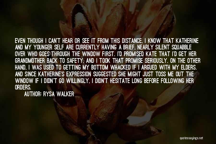 Get Over Self Quotes By Rysa Walker