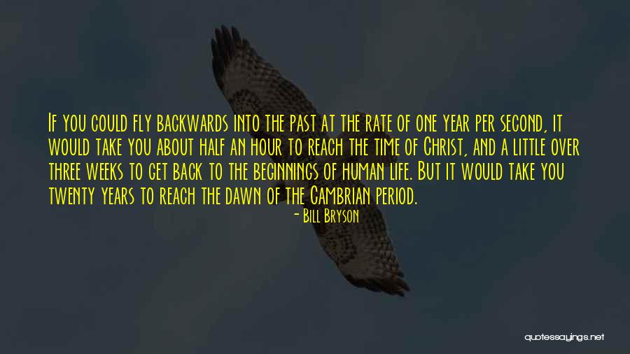 Get Over The Past Quotes By Bill Bryson