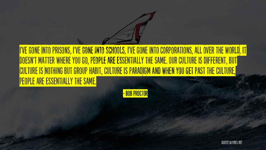 Get Over The Past Quotes By Bob Proctor Get Over The Past Quotes By Bob Proctor