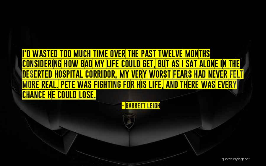 Get Over The Past Quotes By Garrett Leigh